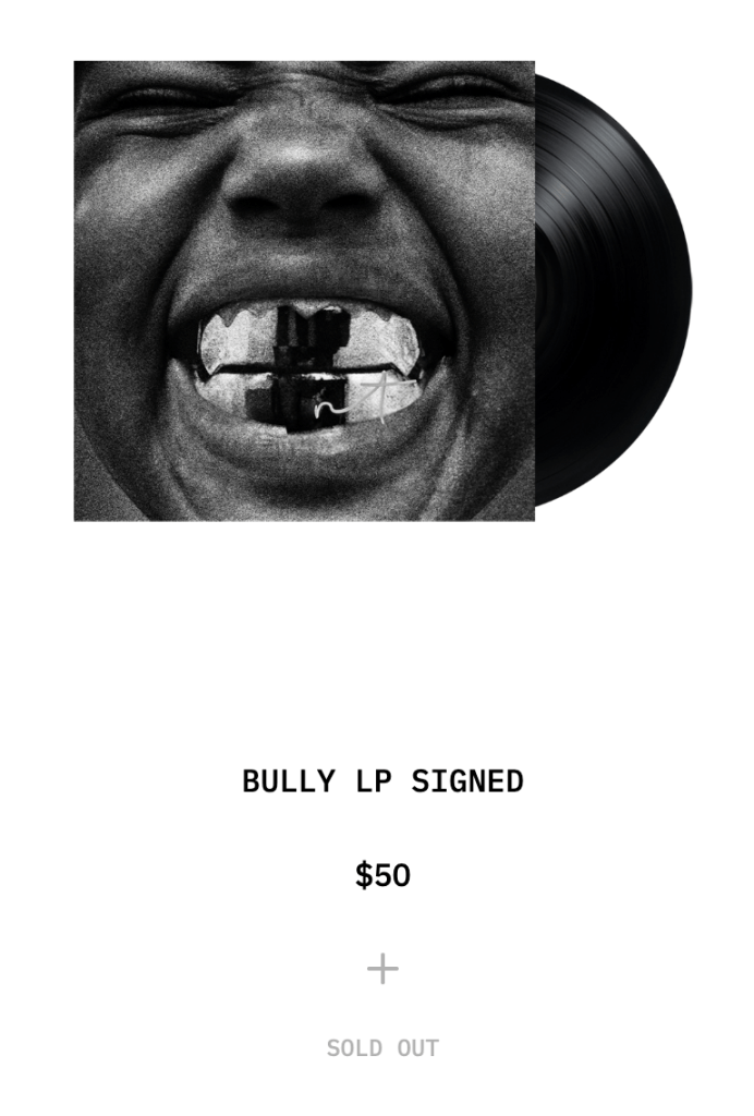 Signed Bully LP Sold Out