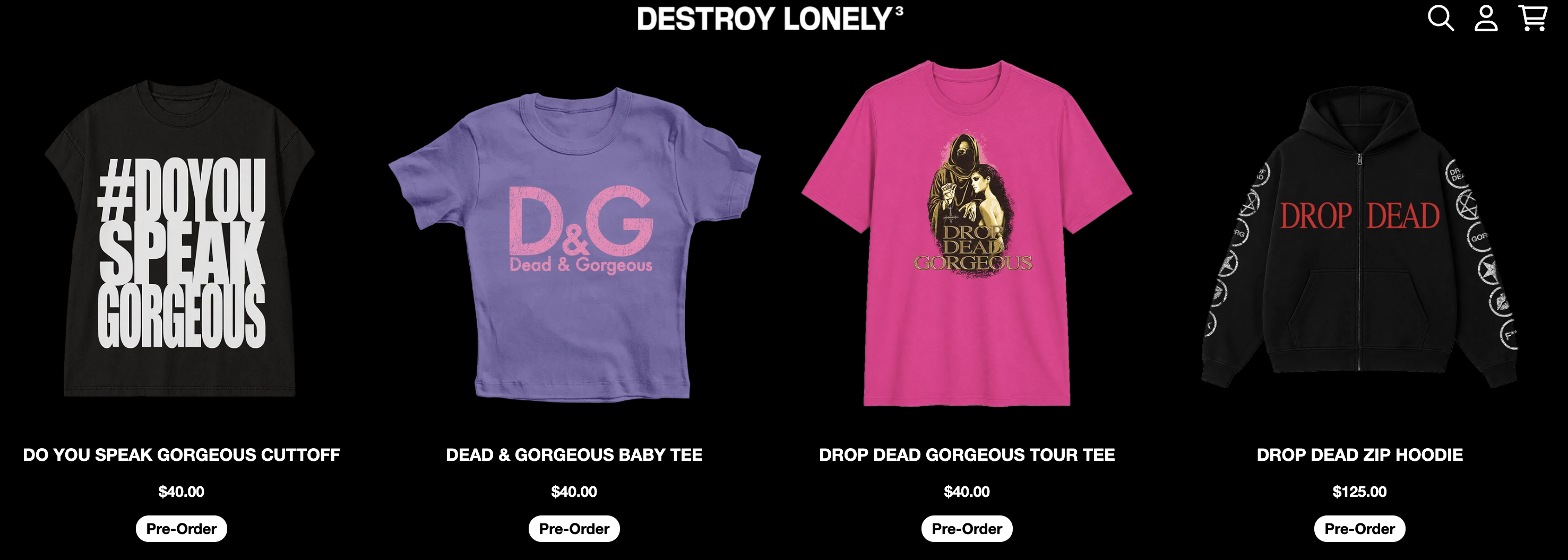 Destroy Lonely Drop Dead Gorgeous Merch